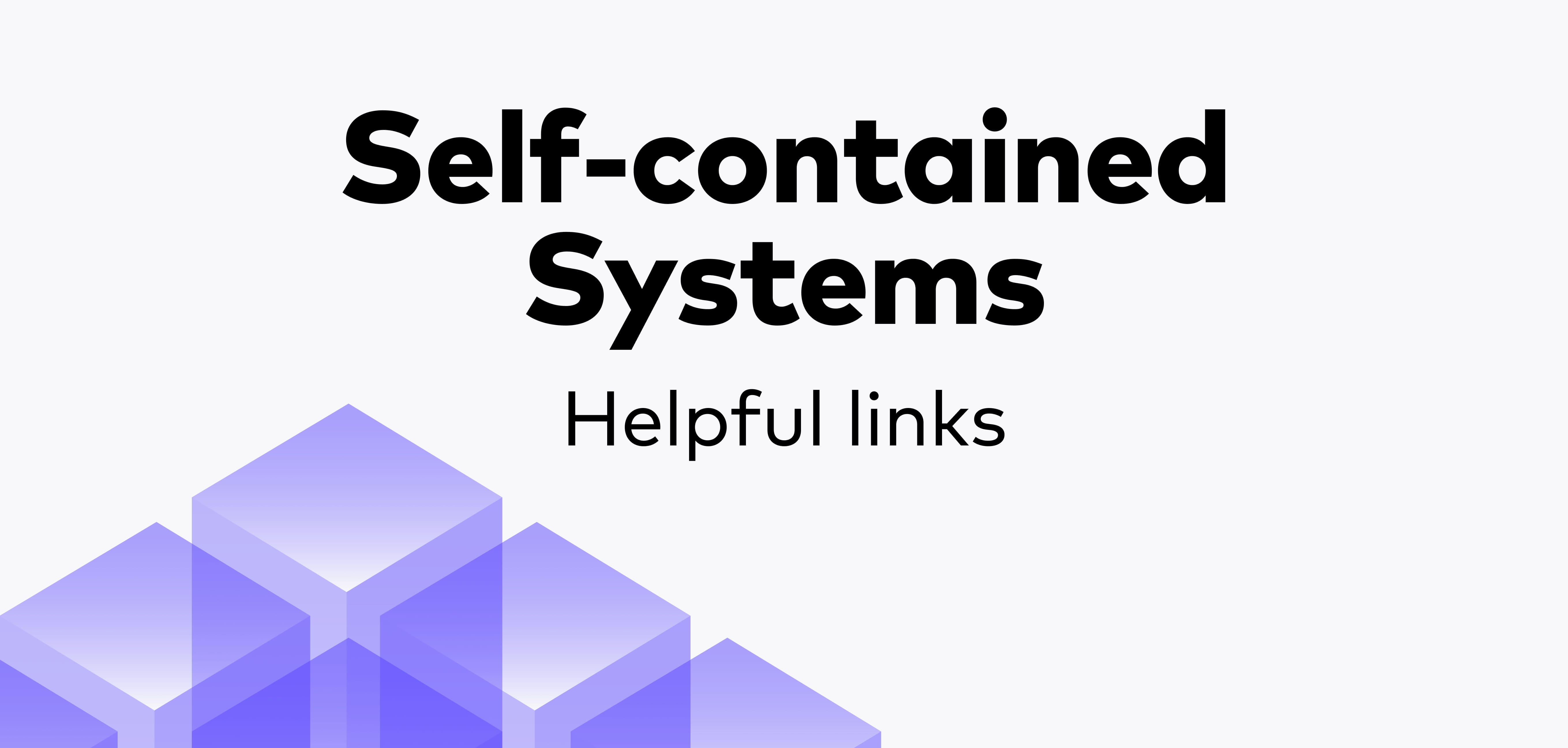 Links Selfcontained Systems (SCS)